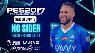 PES 2017  Best Patch For PES 2017 No Sider For Low PC  All Competitions Download amp Install [upl. by Koren]