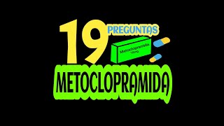 19 PREGUNTAS DEL MEDICAMENTO METOCLOPRAMIDA 💊👩‍⚕️ estudiantesdemedicina [upl. by Toole]