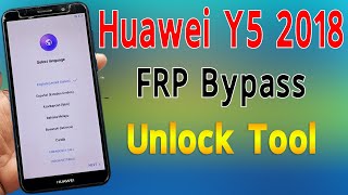 Huawei Y5 2018 FRP Bypass Unlock Tool [upl. by Heyward]