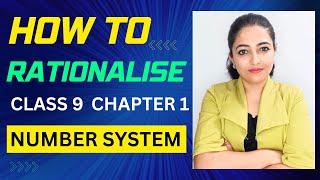 How to Rationalize  Rationalization  Class 9  Chapter 1  Number system [upl. by Arytas]