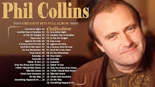 Phil Collins Greatest Hits Of All Time ⭐ The Best Soft Rock Of Phil Collins ⭐ Soft Rock Legends [upl. by Lehcar]