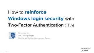 How to reinforce Windows login security with TwoFactor AuthenticationTFA [upl. by Zennie]