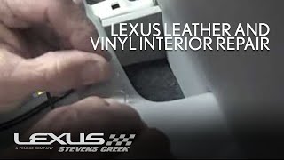 Lexus Leather and Vinyl Interior Repair  Lexus Stevens Creek [upl. by Alraep]