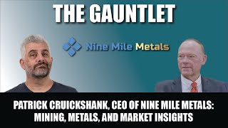 Patrick Cruickshank CEO of Nine Mile Metals Mining Metals and Market Insights [upl. by Arst625]