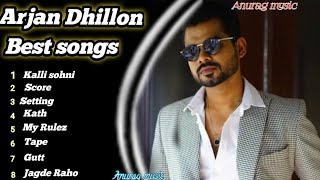 Arjan dhillon all song। best of Arjan dhillon jokebox। nonstop punjabi songs 2022 Anurag music [upl. by Sonni]