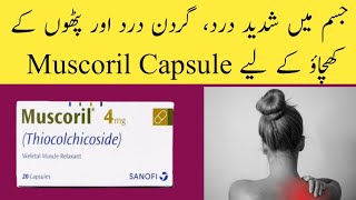 Muscoril 4mg Capsule Uses in UrduMuscoril TabletThiocolchicoside 4mg TabletMuscoril Capsule 4mg [upl. by Enahsed]