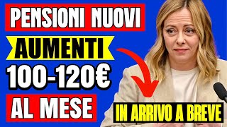 PENSIONI NOVITÀ 👉 NUOVO AUMENTO da 100120€ AL MESE NUOVA RIFORMA ALIQUOTE 📈💰 [upl. by Nnylaf342]