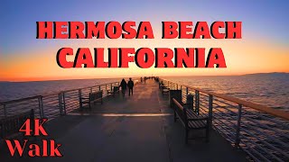 Walk Tour 4K  Hermosa Beach Pier Hermosa Beach California USA  Relaxing Beach Walk Video  2024 [upl. by Bess]