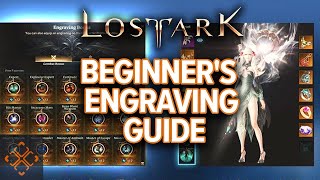 Lost Ark A Beginners Guide To Engravings [upl. by Aylad]