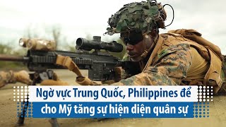 Ngờ vực Trung Quốc Philippines để cho Mỹ tăng sự hiện diện quân sự  VOA Tiếng Việt [upl. by Imena516]