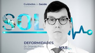 DEFORMIDADES por Dr ORLANDO FRADE  ORTOPEDISTA [upl. by Westphal]