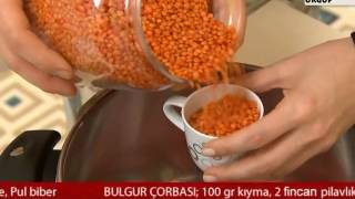 Bulgur Çorbası [upl. by Aklam614]