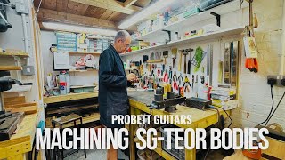 Machining SGTeor bodies 🎸 [upl. by Stempien]