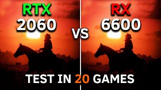 RX 6600 vs RTX 2060  Test In 20 Games at 1080p  2023 [upl. by Nedap702]