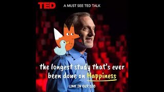 The longest study thats ever been done on happiness  Robert Waldinger  Best Ted Talk  Happiness [upl. by Einohtna]