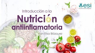 INTRODUCCIÓN A LA NUTRICIÓN ANTIINFLAMATORIA [upl. by Sartin]