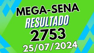 RESULTADO DA MEGASENA 2753  Confira os Números do Concurso 2753 [upl. by Novehs]