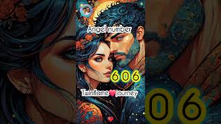 Angel number 606 meaning in Twinflame journey hindi angelnumbers twinflame 606 shorts [upl. by Drawdesemaj]