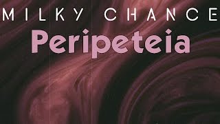 Peripeteia  Milky Chance Acoustic [upl. by Cerracchio]