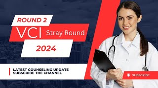 VCI ROUND 2 amp STRAY ROUND 2024 SCHEDULE COUNSELING SCHEDULE SDECSSIMI DOABIA [upl. by Aicire]