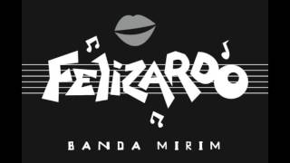 Banda Mirim  Felizardo [upl. by Esilegna]