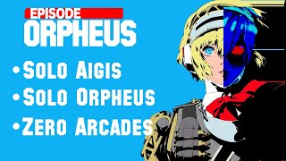 Can I beat Episode Aigis with only OrpheusAigis [upl. by Misha745]