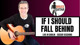 Bruce Springsteen  If I Should Fall Behind Live In Dublin guitar lesson [upl. by Algar]