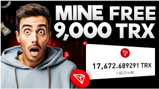 9000 FREE TRX  new Free Trx Mining Site  free Tron mining site  Get Free Tron Trx [upl. by Ameehs]