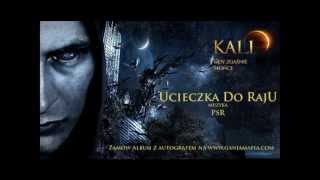 09 Kali  Ucieczka do raju prod PSR [upl. by Eindys392]