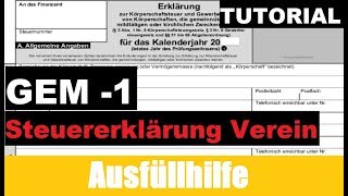 Gem  1 Ausfüllhilfe  Steuererklärung Verein  Tutorial  Erklärung [upl. by Niawd]