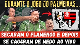 ATROPELO DO FLAMENGO DEIXA PORCADA SE CAG4NDO DE MEDO DURANTE O JOGO DO PALMEIRAS TENTARAM SECAR🤣 [upl. by England240]