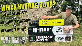 Which Hunting Blind Indepth Reviews of Tidewe Silent Barronett Pentagon HD and Barronett HiFive [upl. by Ahern]