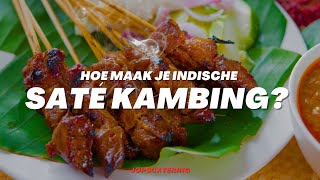 Hoe maak je Saté Kambing Indisch saté gerecht [upl. by Liva]