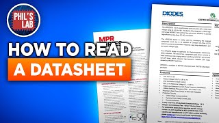 How To Read A Datasheet  Phils Lab 123 [upl. by Nisse]