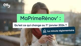 MaPrimeRénov  ce qui change au 1er janvier 2024 [upl. by Farrah788]