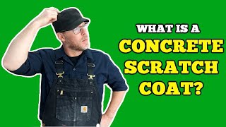 What is a Concrete Scratch Coat [upl. by Sisco]