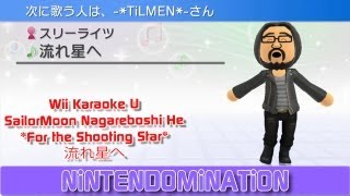 Wii Karaoke U  SailorMoon Nagareboshi He For the Shooting Star 流れ星へ [upl. by Aramanta]