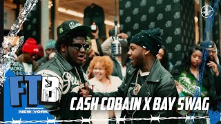 Cash Cobain x Bay Swag  Fisherrr  From The Block Performance 🎙New York [upl. by Branden]