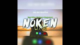 Noken Wari  Ruxz Mahn x Krotonz x Manga Lemz Cee Kay Records 2023 [upl. by Ennej]