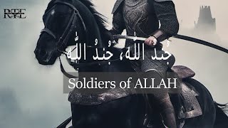 JUNDULLAH  SOLDIERS OF ALLAH  NASHEED WITH ENGLISH SUBTITLES  MUHAMMAD AL MUQIT [upl. by Meridith]