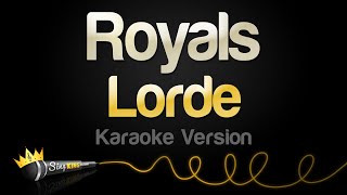 Lorde  Royals Karaoke Version [upl. by Terryl]