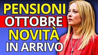 Pensioni di Ottobre Tutte le Novità Che Devi Sapere SUBITO [upl. by Mchale]