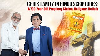 DR VGP TALK SHOW featuring DR GUL KRIPALANI REVEALS Christianity in Hindu Scriptures 700YearOld [upl. by Ratcliffe]