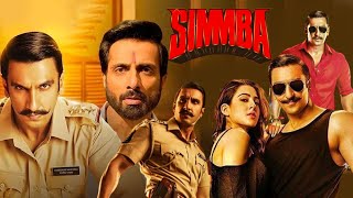 Simmba Full Movie  Ranveer Singh  Sara Ali Khan  Ronjini Chakraborty Kapoor  Review amp Facts HD [upl. by Ardni]