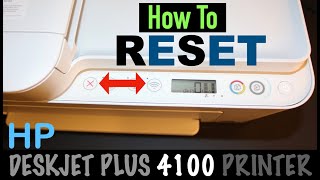 HP DeskJet Plus 4100 Reset Restore SetUp Mode [upl. by Accalia]