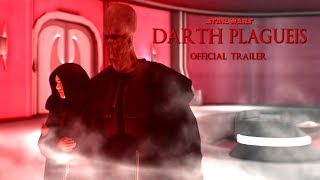 Darth Plagueis  A Star Wars Saga  TRAILER [upl. by Arted861]