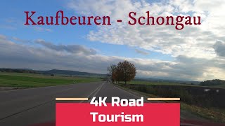 Driving Germany St2055 amp B17 Kaufbeuren  Schongau  4K scenic drive between 2 historical towns [upl. by Yelekreb]