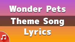 The WonderPets Theme Song Lyrics quotIts Baby Penguin Hes Caught In An Icebergquot TikTok Song [upl. by Callan]