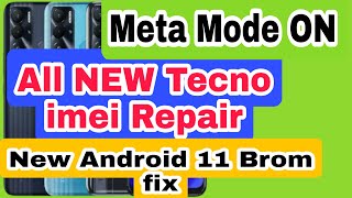 All NEW Tecno imei repair  Meta mode Failed solution 2024  All Tecno NEW Models IMEI 923433388460 [upl. by Reiners]