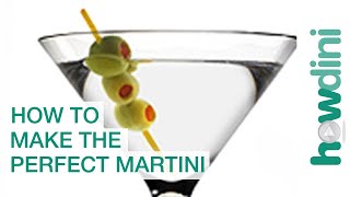 How To Make The Perfect Martini [upl. by Hurless833]